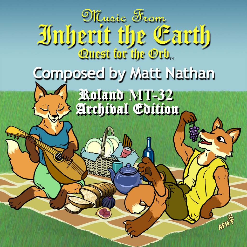 Inherit the Earth: Quest for the Orb - Roland MT-32
              archival edition - Official Original Soundtrack