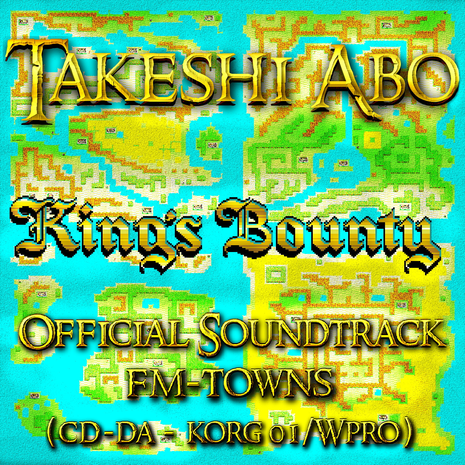 King's Bounty: Stolen Order - FM-TOWNS Korg 01/Wpro
              CD-DA version - Official Original Soundtrack