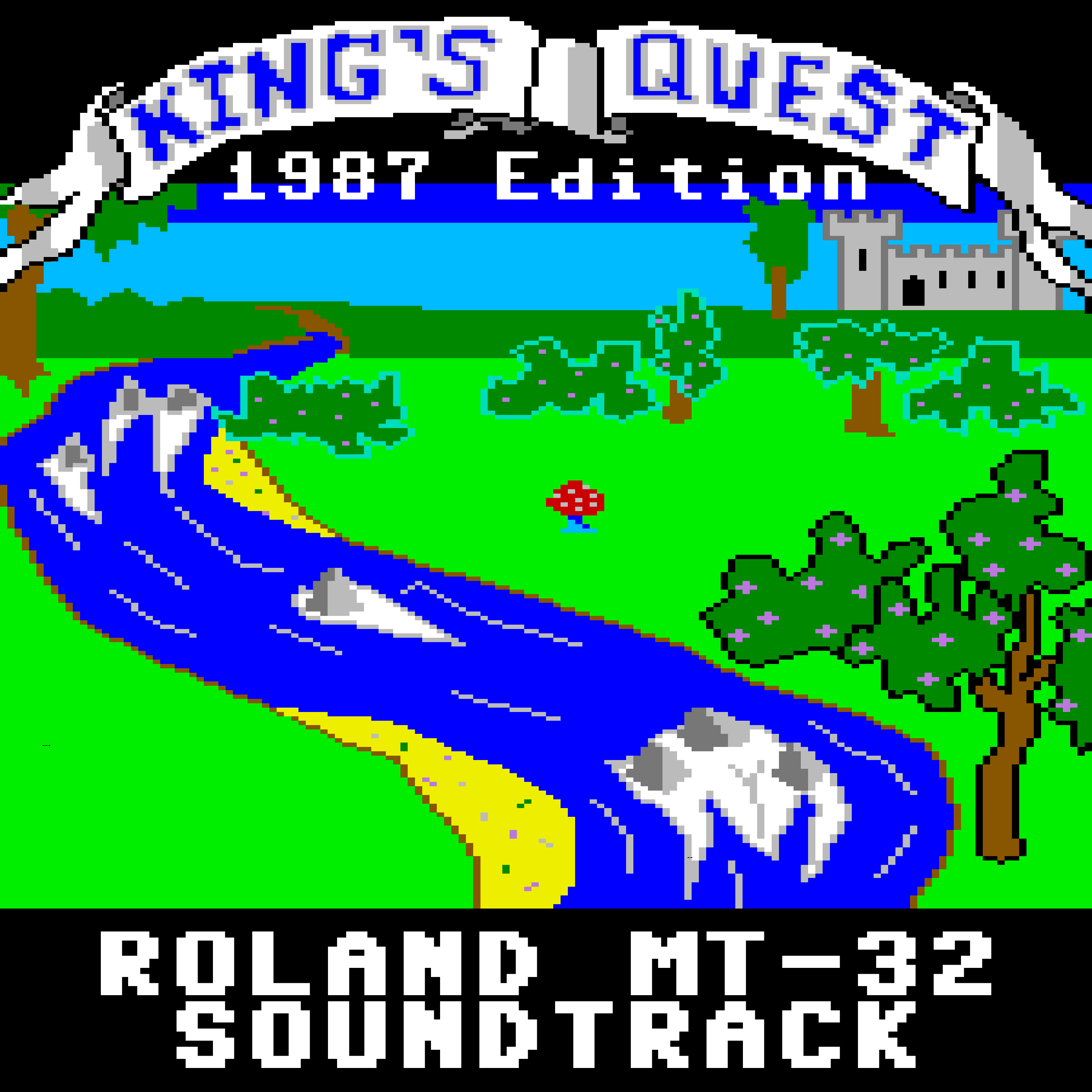 King's Quest I - 1987 edition - Roland MT-32 version
              - Original Soundtrack