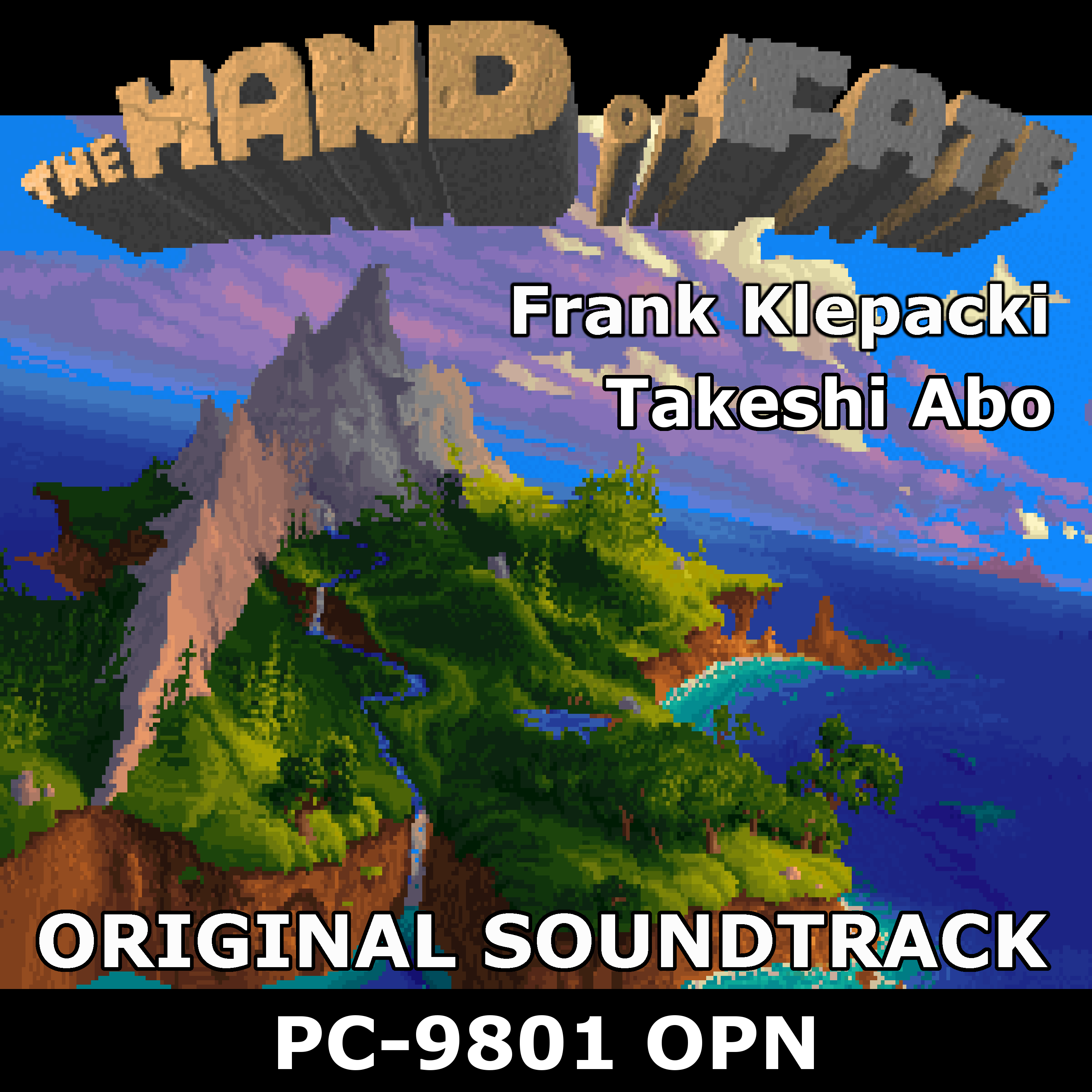 The Legend of Kyrandia II: The Hand of Fate - PC-9801
              OPN version - Official Original Soundtrack