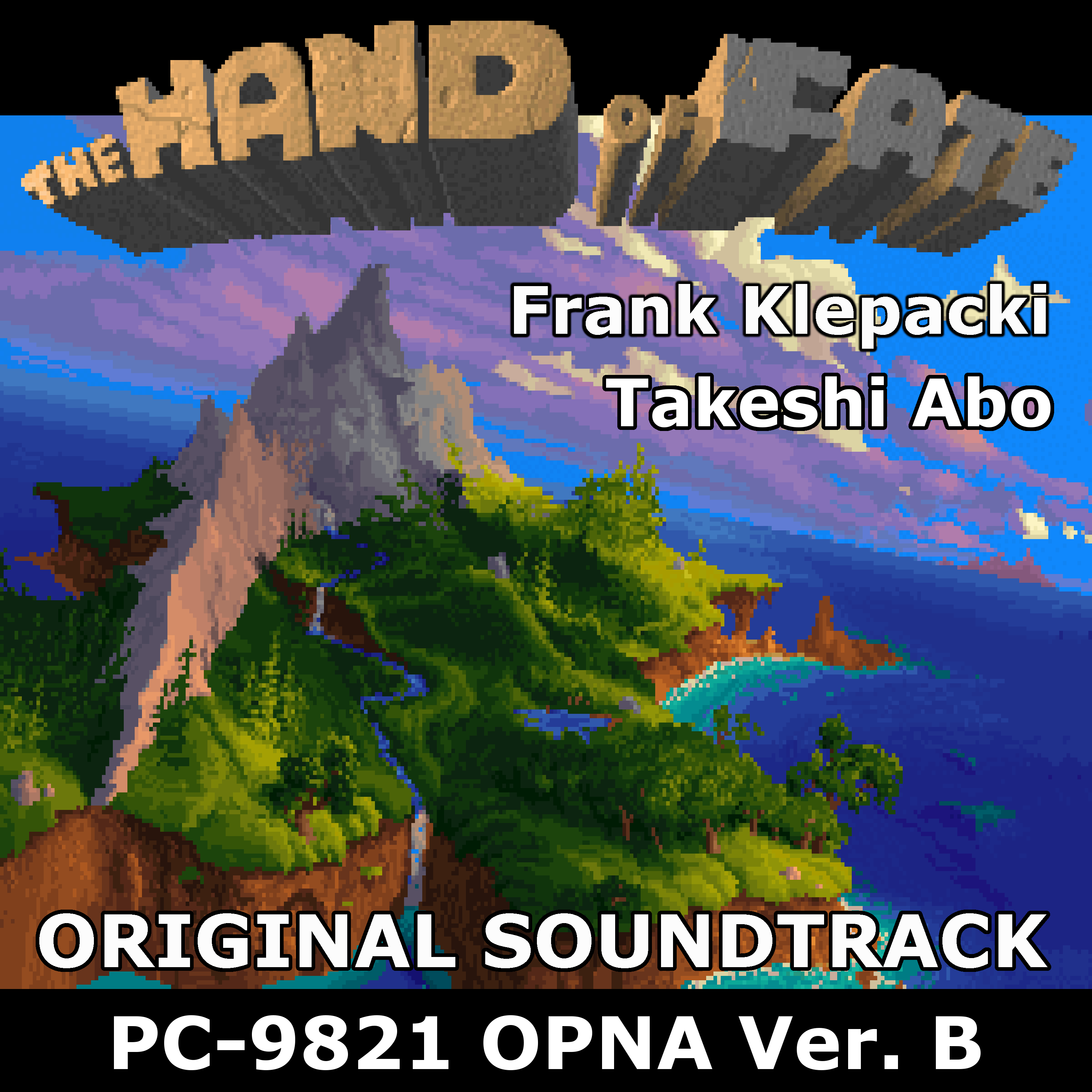 The Legend of Kyrandia II: The Hand of Fate - PC-9821
              OPNA version B version - Official Original Soundtrack