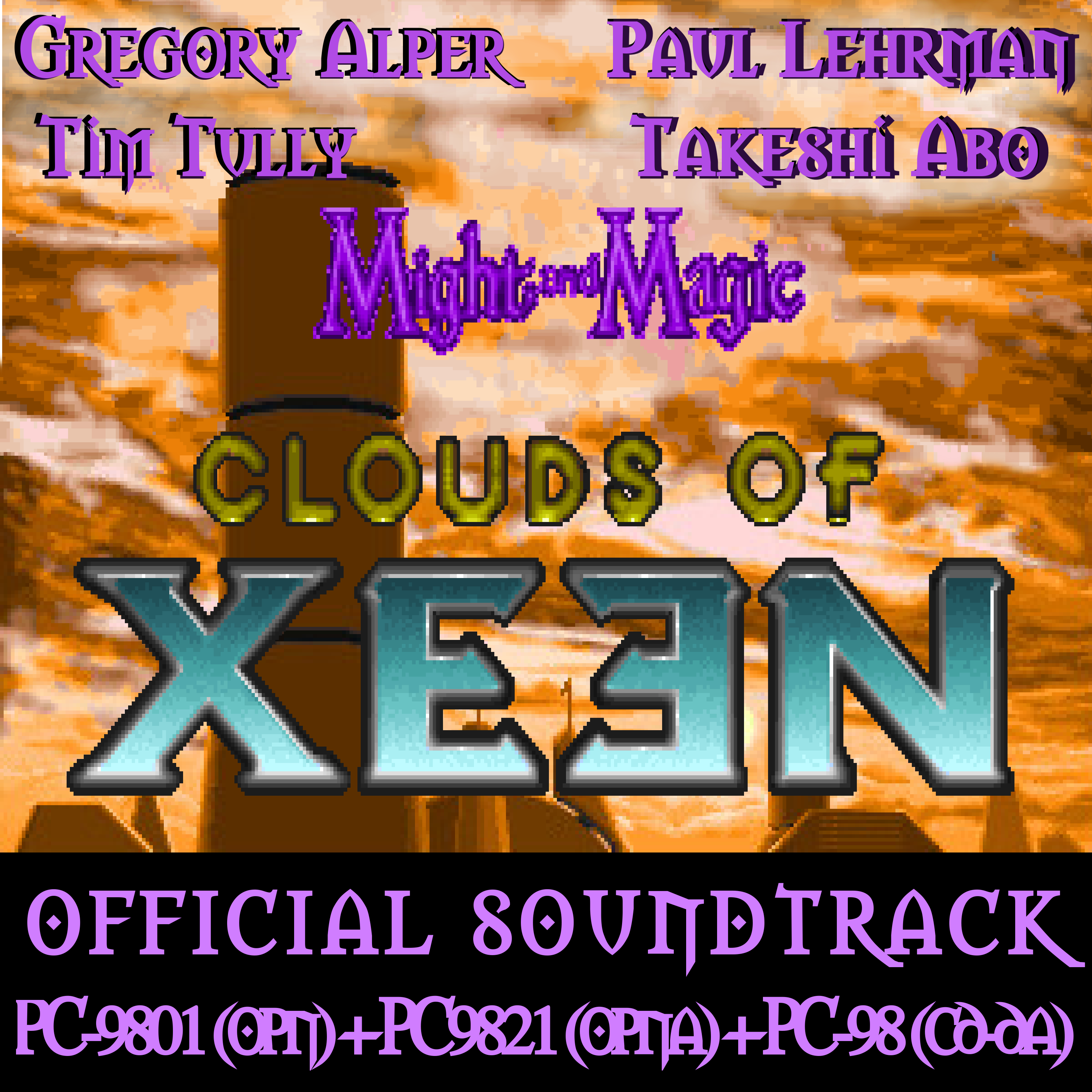 Might and Magic IV:
              World of Xeen: Clouds of Xeen - PC-9801 OPN + PC-9821 OPNA
              + PC-98 CD-DA versions - Official Original Soundtrack