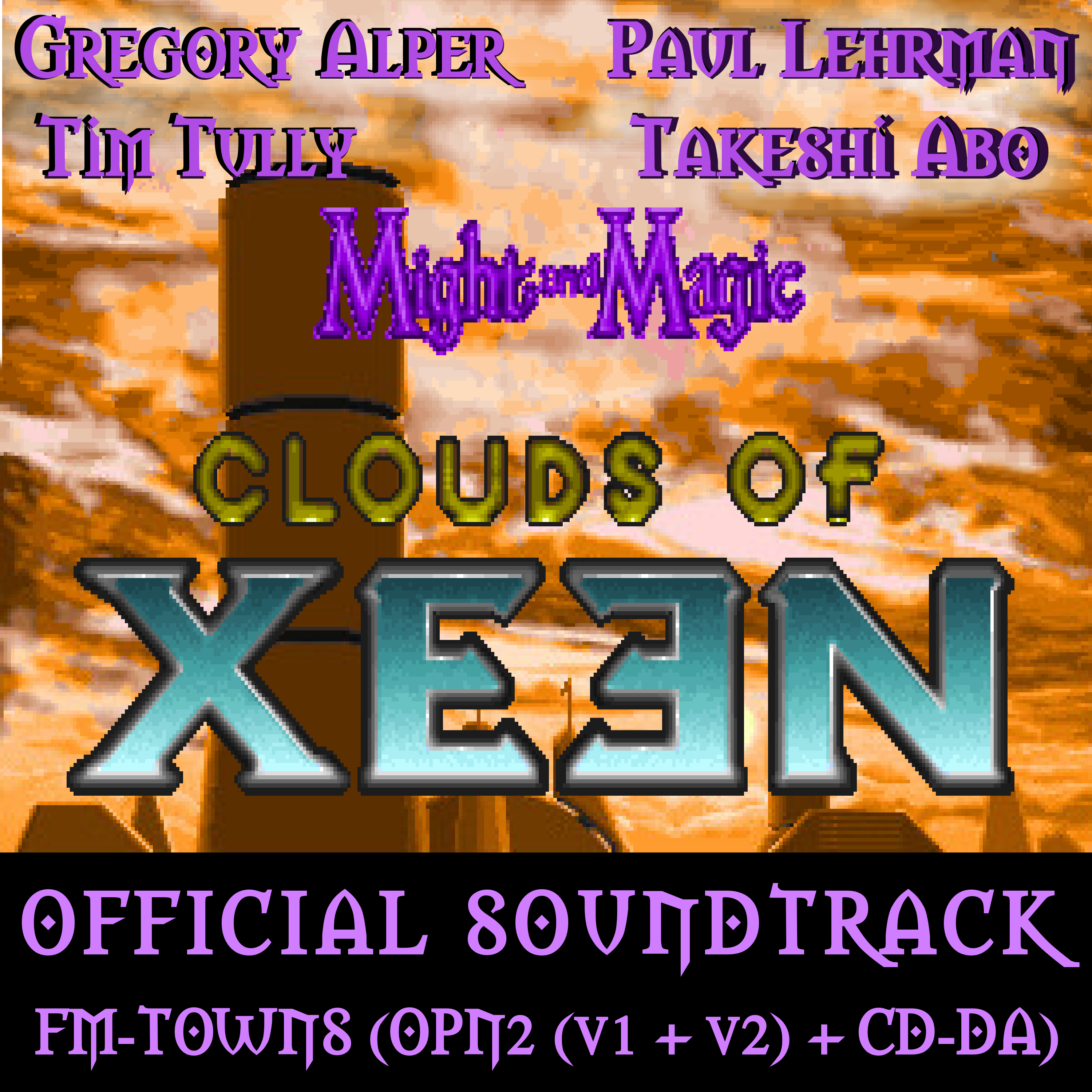 Might and Magic IV: World of Xeen: Clouds of Xeen -
              FM-TOWNS OPN2 + FM-TOWNS CD-DA versions - Official
              Original Soundtrack