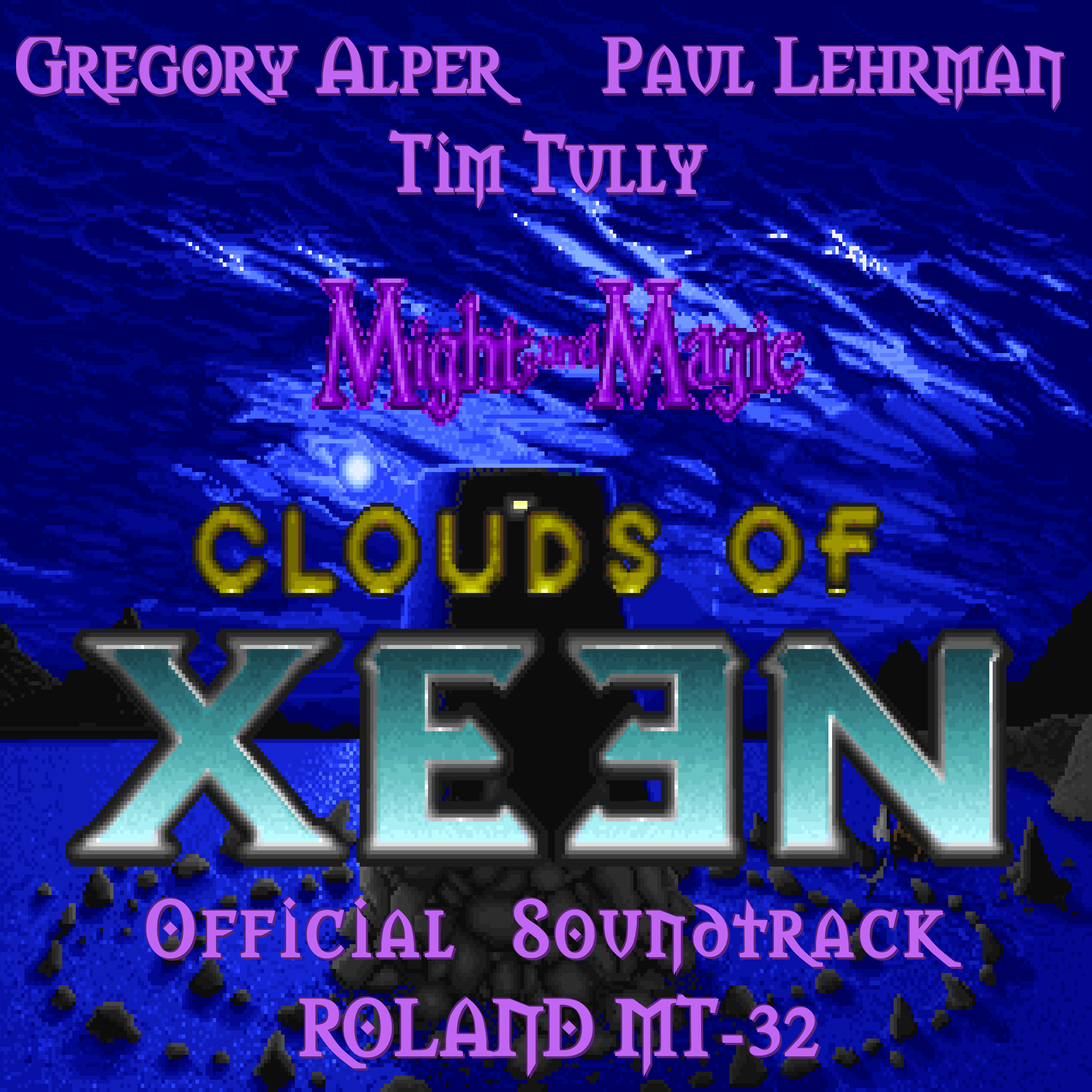 Might and Magic IV: World of Xeen: Clouds of Xeen -
              Roland MT-32/CM-32L version - Official Original
              Soundtrack