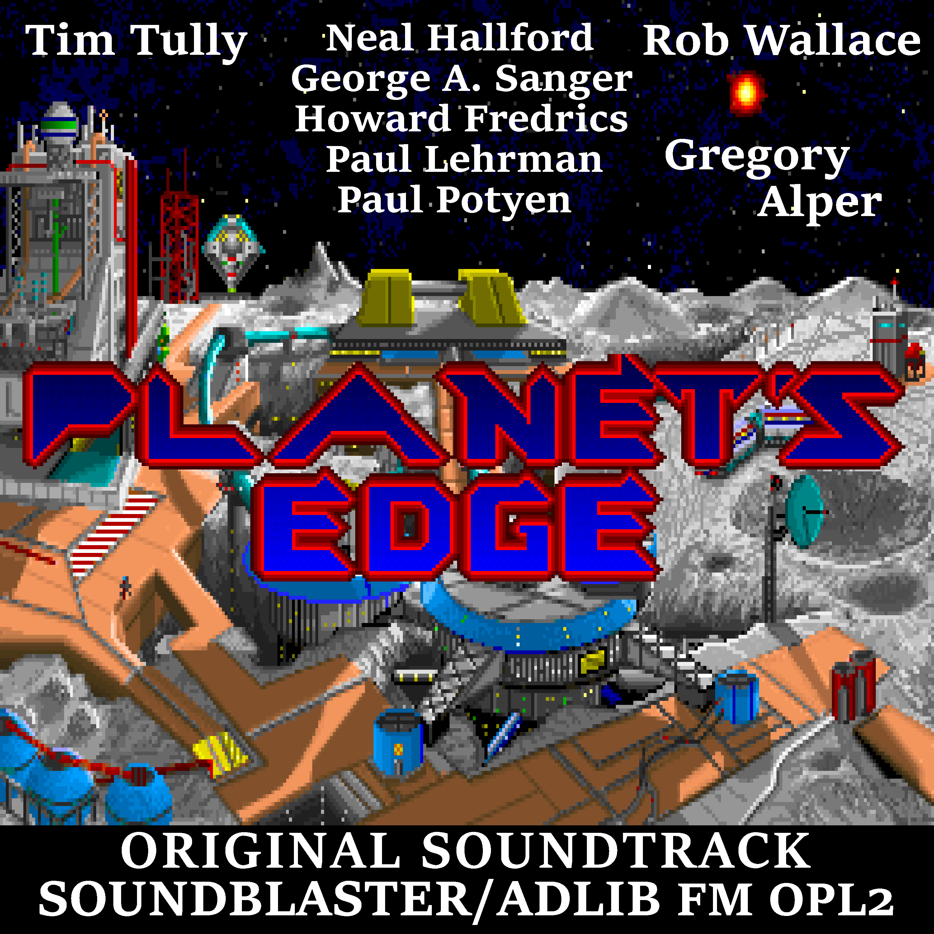 Planet's Edge - Sound Blaster OPL2 version - Official
              Original Soundtrack