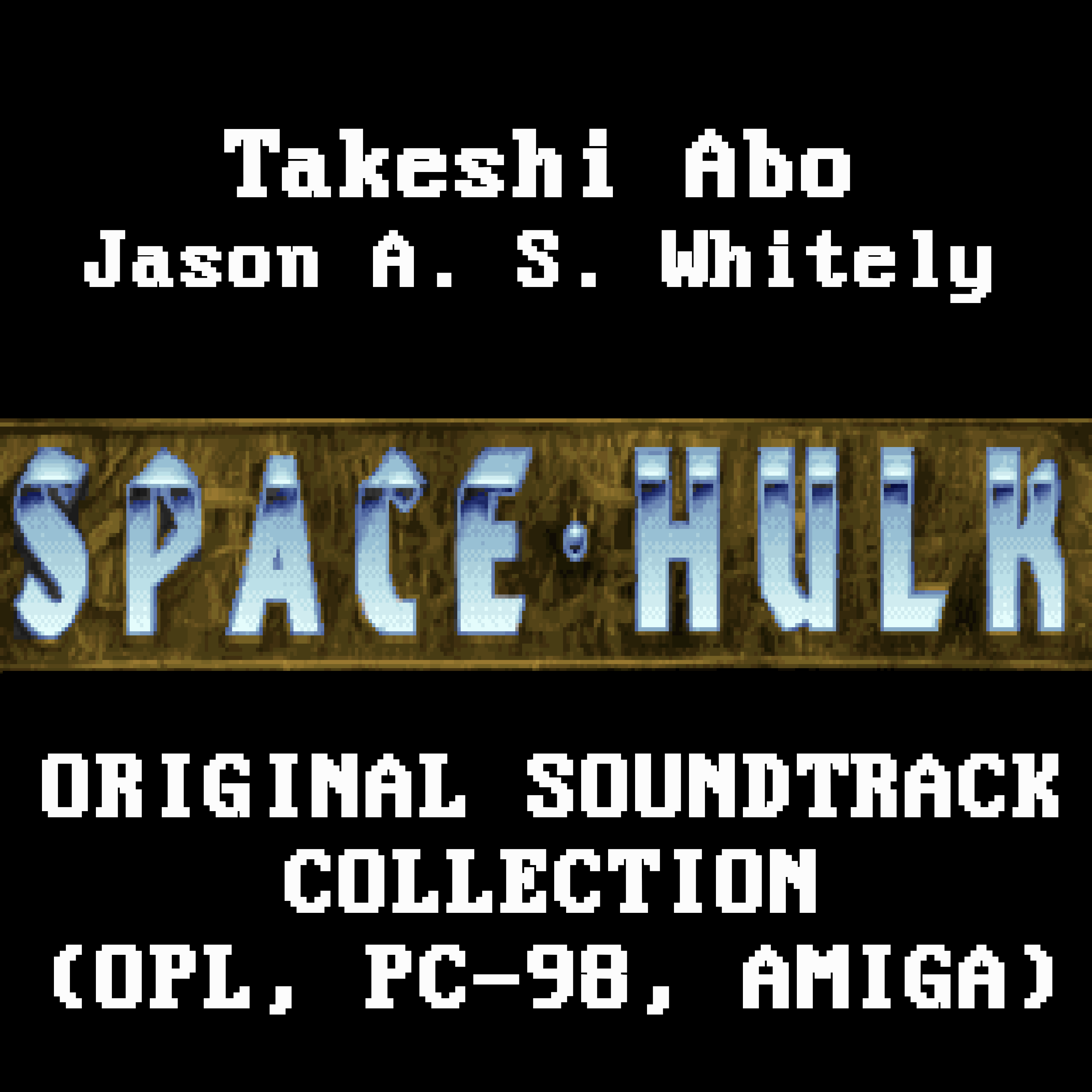 Space Hulk - Original
              Soundtrack Collection